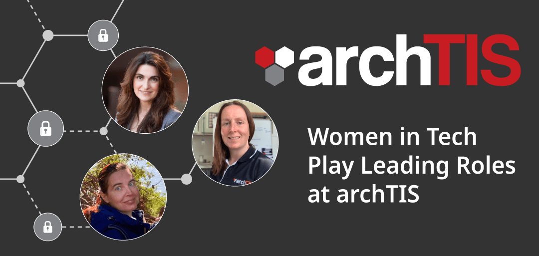 Women in Tech Play Leading Roles at archTIS