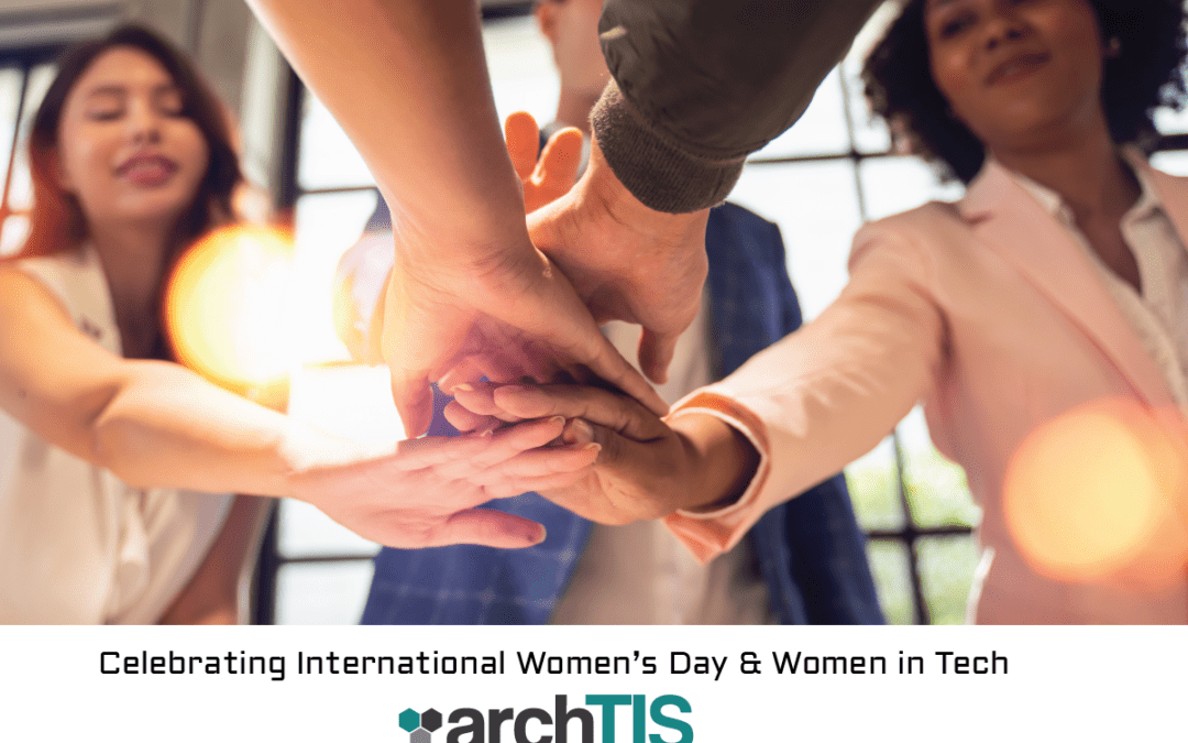 archTIS Inspires Inclusion to Support International Women’s Day 2024