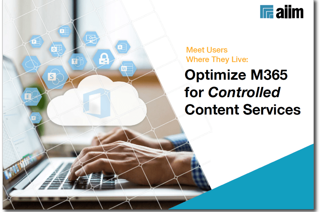 Industry Report eBook: Optimize M365 for Controlled Content Services