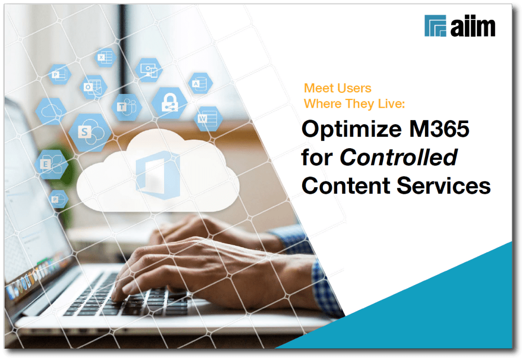 Industry Report eBook: Optimize M365 for Controlled Content Services