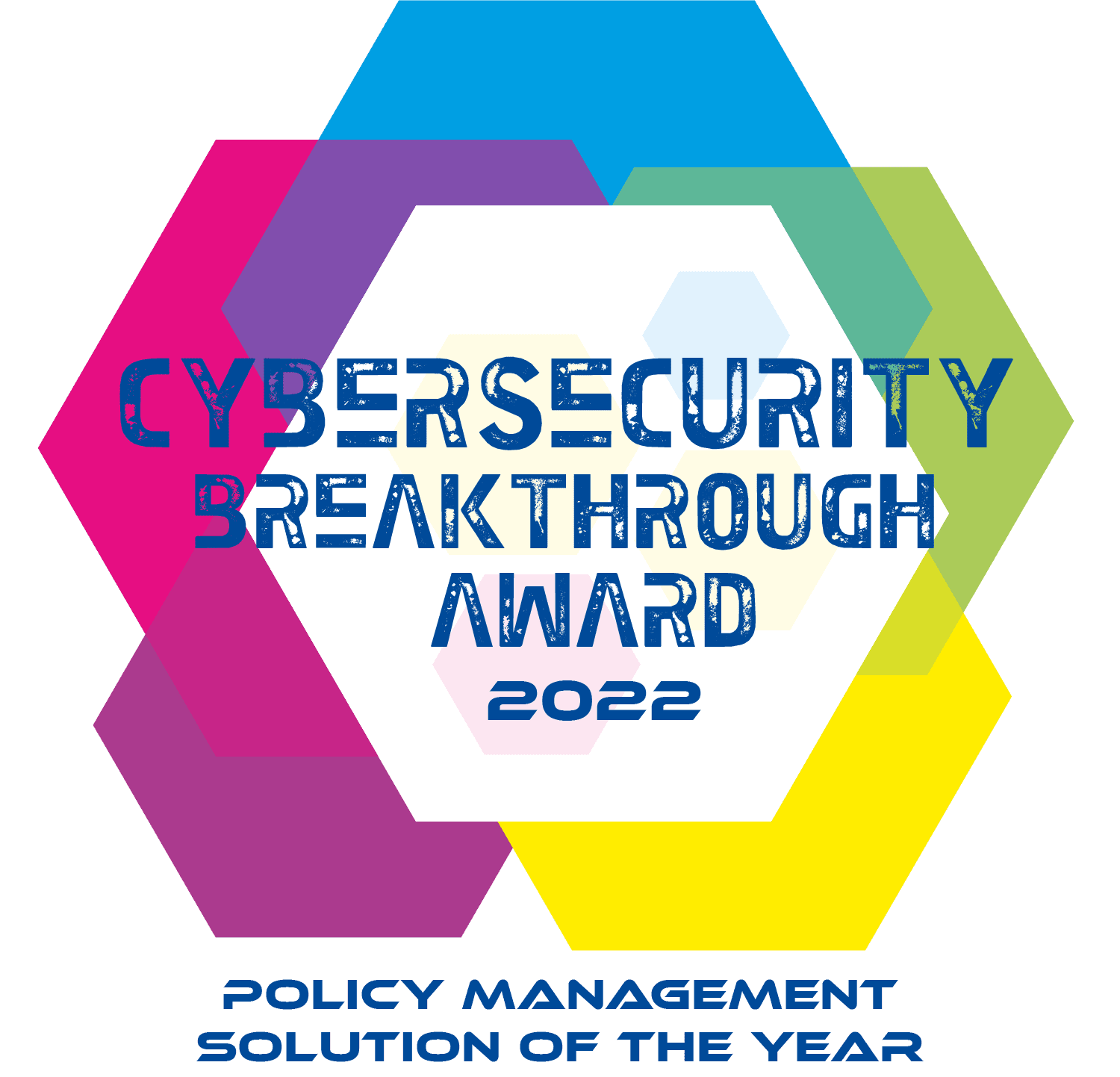 CyberSecurity Breakthrough Awards NC Protect 2022 Policy Management Solution of the Year