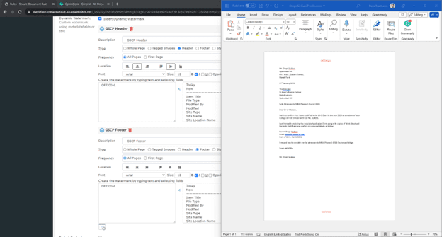 Protective markings are configured in the dynamic watermarking menu and can be customized to appear as required by your GSCP policy. 