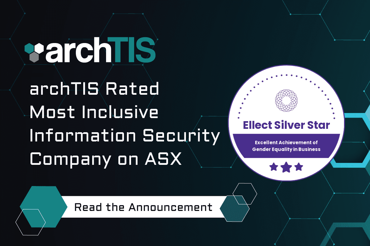 archTIS Receives Ellect’s Silver Star of Gender of Equality Marking a Rare Achievement in the Cybersecurity Industry