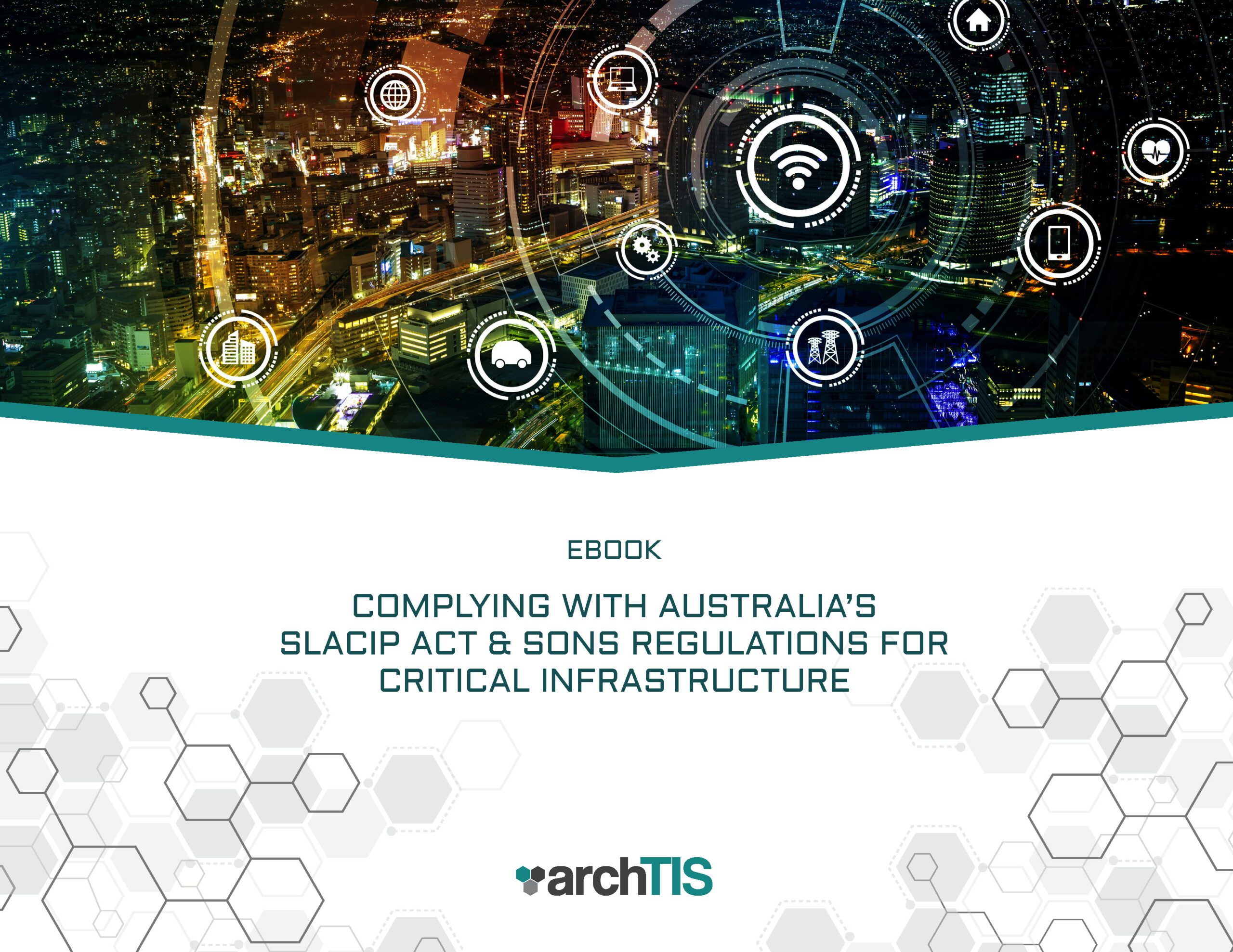 archTIS-eBook-Complying with Australia’s SLACIP Act and SoNS_9-23_COVER