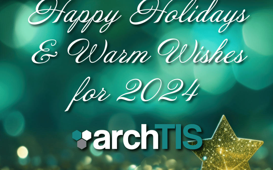 Holiday Greetings from the archTIS Team